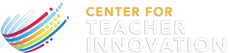 Center for Teacher Innovation